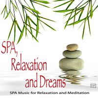 Spring - Spa, Relaxation and Dreams