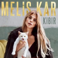 Kibir - Melis Kar