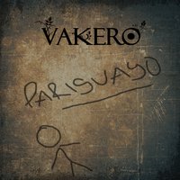 Pariguayo - Vakeró