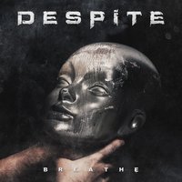 Despite