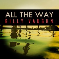 Moonglow and Theme (From "Picnic") - Billy Vaughn