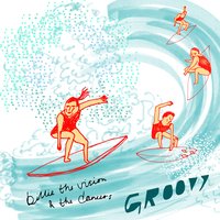 Groovy - Billie The Vision And The Dancers