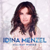 Have Yourself a Merry Little Christmas - Idina Menzel