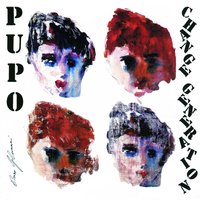 Change Generation - Pupo