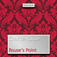 There Is (No Greater Love) - Charlie Rouse