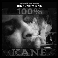 What Up Big - Big Kuntry King