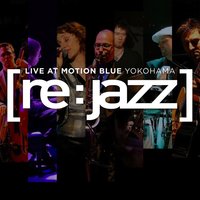 All I Need - [re:jazz]