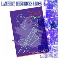 In the Lurch - Lambert, Hendricks & Ross