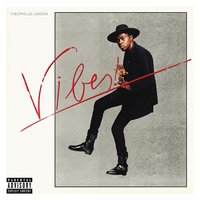 Tribe - Theophilus London, Jesse Boykins III