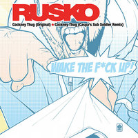 Cockney Thug - Rusko, Buraka Som Sistema, CHRISTOPHER WILLIAM MERCER