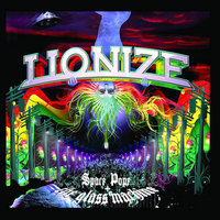 I And I Survive - Lionize