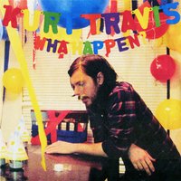 Time to Make a Plan (Not Getting Younger) - Kurt Travis
