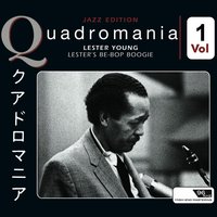 Clap Hands, Here Comes Charlie - Lester Young, Lester Young"