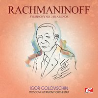 Symphony No. 3 in A Minor, Op. 44: I. Lento - Allegro moderato - Allegro - Московский симфонический оркестр, Igor Golovschin, Сергей Васильевич Рахманинов