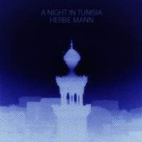 Can't Believe That Your in Love - Herbie Mann