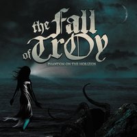 Chapter II: A Strange Conversation - The Fall of Troy