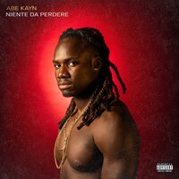 Non fa per me - Abe Kayn, Jake La Furia