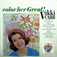 San Francisco - Vikki Carr