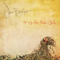 Everything - Jam Baxter, Jareth