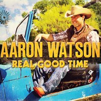 I Don't Want You To Go - Aaron Watson