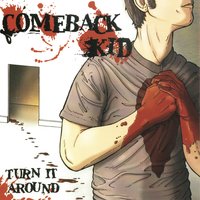 Give And Take - Comeback Kid