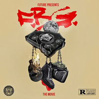 Fo Real (Ft. Drake) - Future