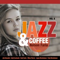 Sobre o Amor - Nelson Faria, João Alexandre