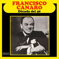 Soñar y Nada Más - Eduardo Adrián, Francisco Canaro