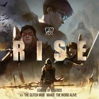 RISE - League of Legends, The Glitch Mob, Mako