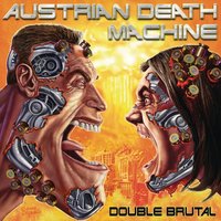 Conan, What is Best in Life? - Austrian Death Machine