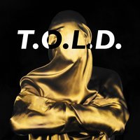 In Low Light - T.O.L.D.
