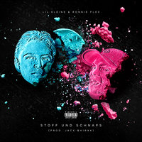 Stoff und Schnaps - Lil Kleine, Ronnie Flex