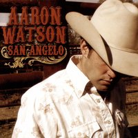 Blame It On Me - Aaron Watson
