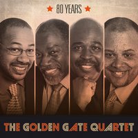 On the Sunny Side of the Street - Golden Gate Quartet