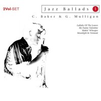 My Funny Valentine (Ver. 1) - Chet Baker, Gerry Mulligan
