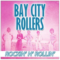 Shang a Lang - Bay City Rollers