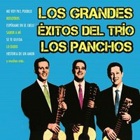 Me Voy Pa`l Pueblo - Los Panchos