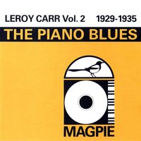 Getting' All Wet - Leroy Carr