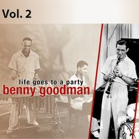 Sing, Sing, Sing, Pt. 1 & 2 - Benny Goodman