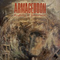 Captivity and Devourment - Armageddon