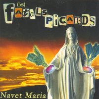 Va t'en puisque t'es partie + piste cachée secrète - Les Fatals Picards
