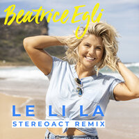 Le Li La - Beatrice Egli, Stereoact