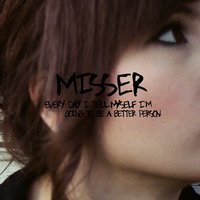 I'm Sick? - Misser