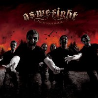 Evil Deeds - As We Fight
