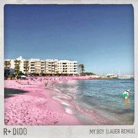 My Boy - Dido, R Plus, Lauer