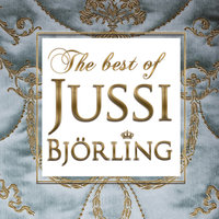 Ack Värmeland, Du Sköna - Jussi Björling