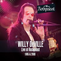 Demasiado Corazon - Willy DeVille