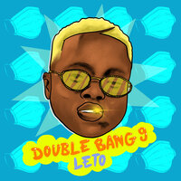 Double Bang 9 - LeTo
