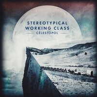 Stereotypical Working Class