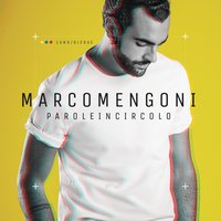 Se io fossi te - Marco Mengoni